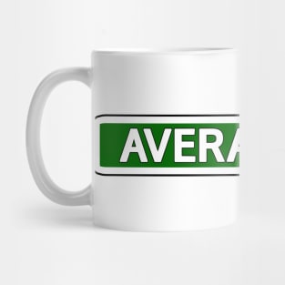 Average Ave Street Sign Mug